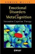 Emotional Disorders and Metacognition