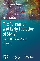 The Formation and Early Evolution of Stars