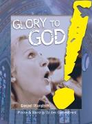 Glory to God! Gospel liturgisch