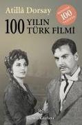 100 Yilin 100 Türk Filmi