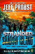 Shadow Island: The Sabotage