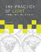 The Practice of Light