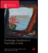 Routledge Handbook of Psychiatry in Asia