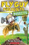 Fly Guy Presents: Insects (Scholastic Reader, Level 2)