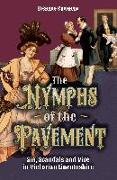 The Nymphs of the Pavement