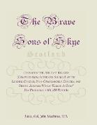 The Brave Sons of Skye [Scotland]