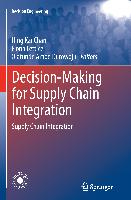 Decision-Making for Supply Chain Integration