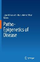 Patho-Epigenetics of Disease