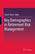 Key Demographics in Retirement Risk Management