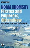 Pirates and Emperors, Old and New: International Terrorism in the Real World