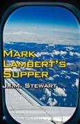 Mark Lambert's Supper