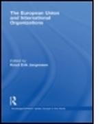 The European Union and International Organizations