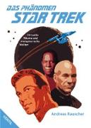 Das Phänomen Star Trek