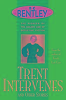 Trent Intervenes and Other Stories