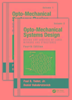 Opto-Mechanical Systems Design, Two Volume Set