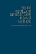 Religious Radicalization and Securitization in Canada and Beyond