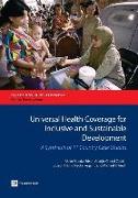 Universal Health Coverage for Inclusive and Sustainable Development