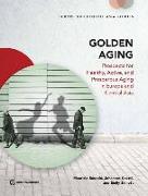 Golden Aging: Prospects for Healthy, Active, and Prosperous Aging in Europe and Central Asia