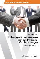 Zulässigkeit und Grenzen von All-Inclusive-Vereinbarungen