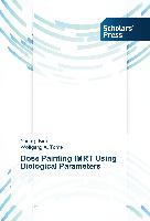 Dose Painting IMRT Using Biological Parameters