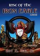 Rise of The Iron Eagle