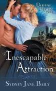 An Inescapable Attraction (The Defiant Hearts Series, Book 3)