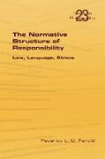 The Normative Structure of Responsibility