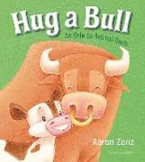 Hug a Bull: An Ode to Animal Dads