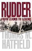 Rudder: From Leader to Legend