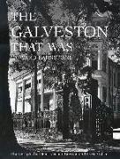 The Galveston That Was