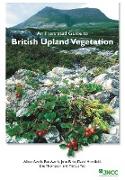 An Illustrated Guide to British Upland Vegetation