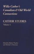 Cather Studies, Volume 4