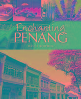 Enchanting Penang