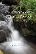 Canada's Water, Yours to Protect