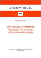 L'Officina Della Tradizione: Studi Di Alcuni Interventi Redazionali Post-Sacerdotali E del Loro Contesto Nel Ciclo Di Giacobbe (Gn 25,19-50,26)