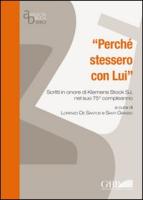 Perche Stessero Con Lui Scritti in Onore Di Klemens Stock Sj Nel Suo 75 Compleanno