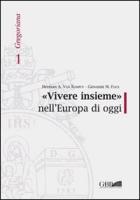 Vivere Insieme Nell'europa Di Oggi: Nel'europa Di Oggi