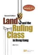 Land and the Ruling Class in Hong Kong (Second Edition)