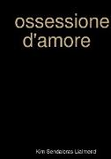 Ossessione D'Amore