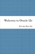 Welcome to Oracle 12c
