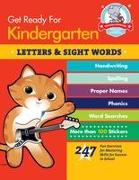 Get Ready For Kindergarten: Letters & Sight Words