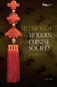 Metabolism of Modern Chinese Society Vol. 2