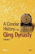 A Concise History of the Qing Dynasty