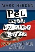 Pel and the Faceless Corpse