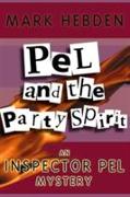 Pel And The Party Spirit