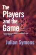 The Players and the Game