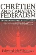 Chretien & Canadian Federalism