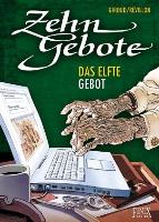 Zehn Gebote. Das elfte Gebot