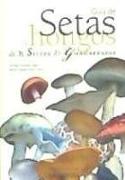 Guía de setas y hongos de la Sierra de Guadarrama