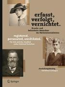 Erfasst, verfolgt, vernichtet./registered, persecuted, annihilated